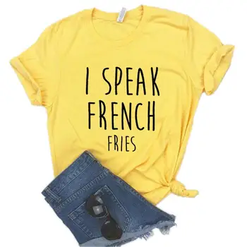 Aš Kalbu prancūzų Smaży Moterų Tshirts Medvilnės Atsitiktinis Juokingi Marškinėliai Lady Viršuje Tee Hipster 6 Spalvos NA-596