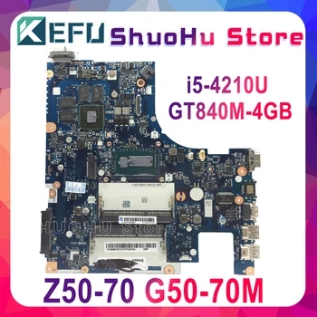 KEFU G50-70M Lenovo G50-70 Z50-70 i5 Plokštė ACLUA/ACLUB NM-A273 Rev1.0 su GT840M grafikos kortelė Testas